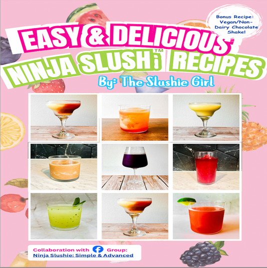 Easy & Delicious Ninja Slushi™ Recipes